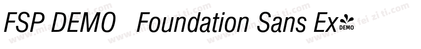 FSP DEMO   Foundation Sans Ex字体转换